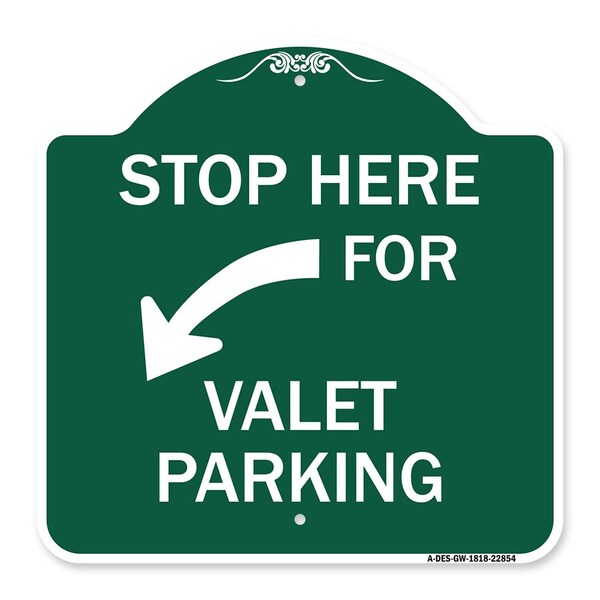 Stop Here for Valet Parking Left Arrow, Green & White Aluminum Sign, 18" x 18", GW-1818-22854